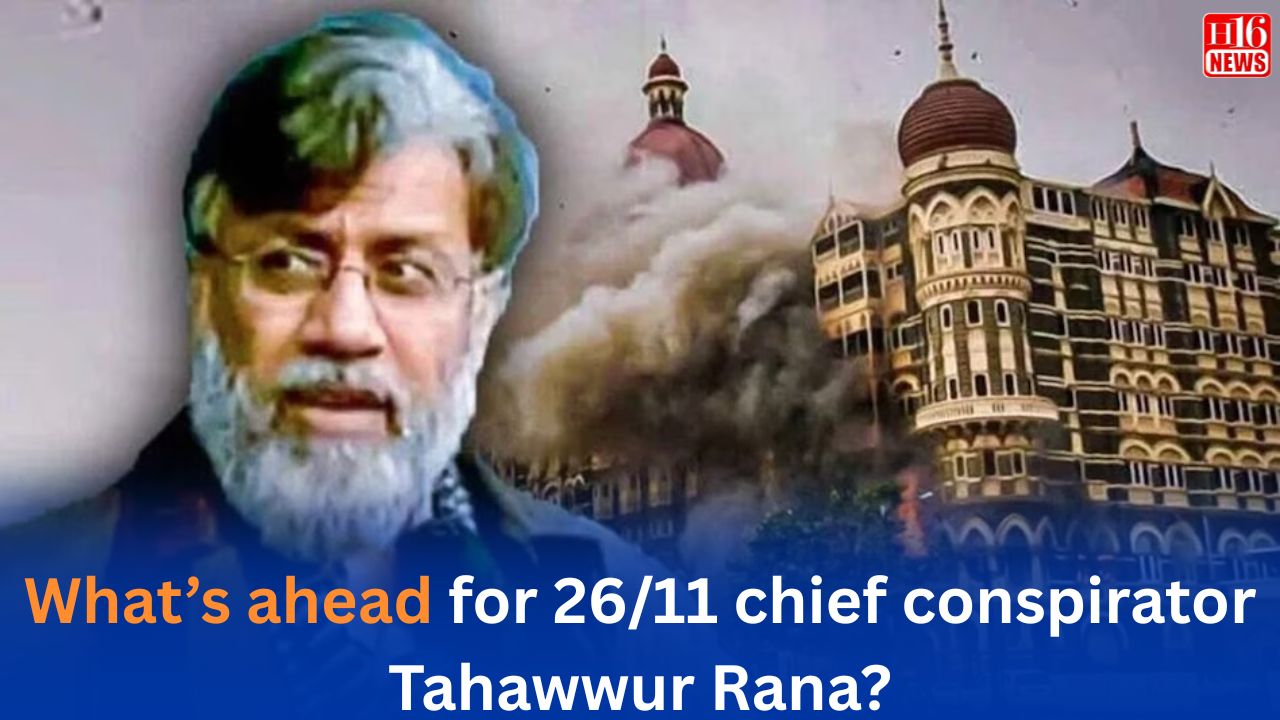 What’s ahead for 26/11 chief conspirator Tahawwur Rana?